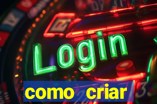 como criar plataforma de jogos do tigre